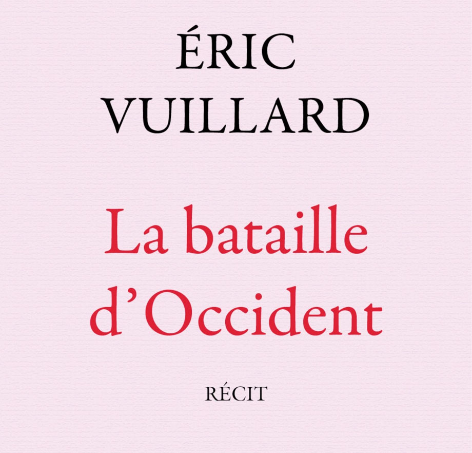 La Bataille d’Occident Éric Vuillard